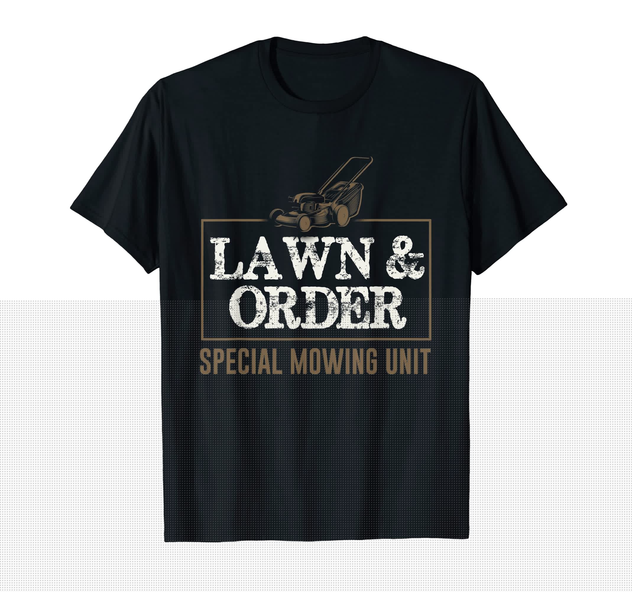 Lawn Order Dad Joke Fathers Day Pun T-Shirt - Streetwear Style Men Women - T-Shirt, Sweatshirt, Hoodie