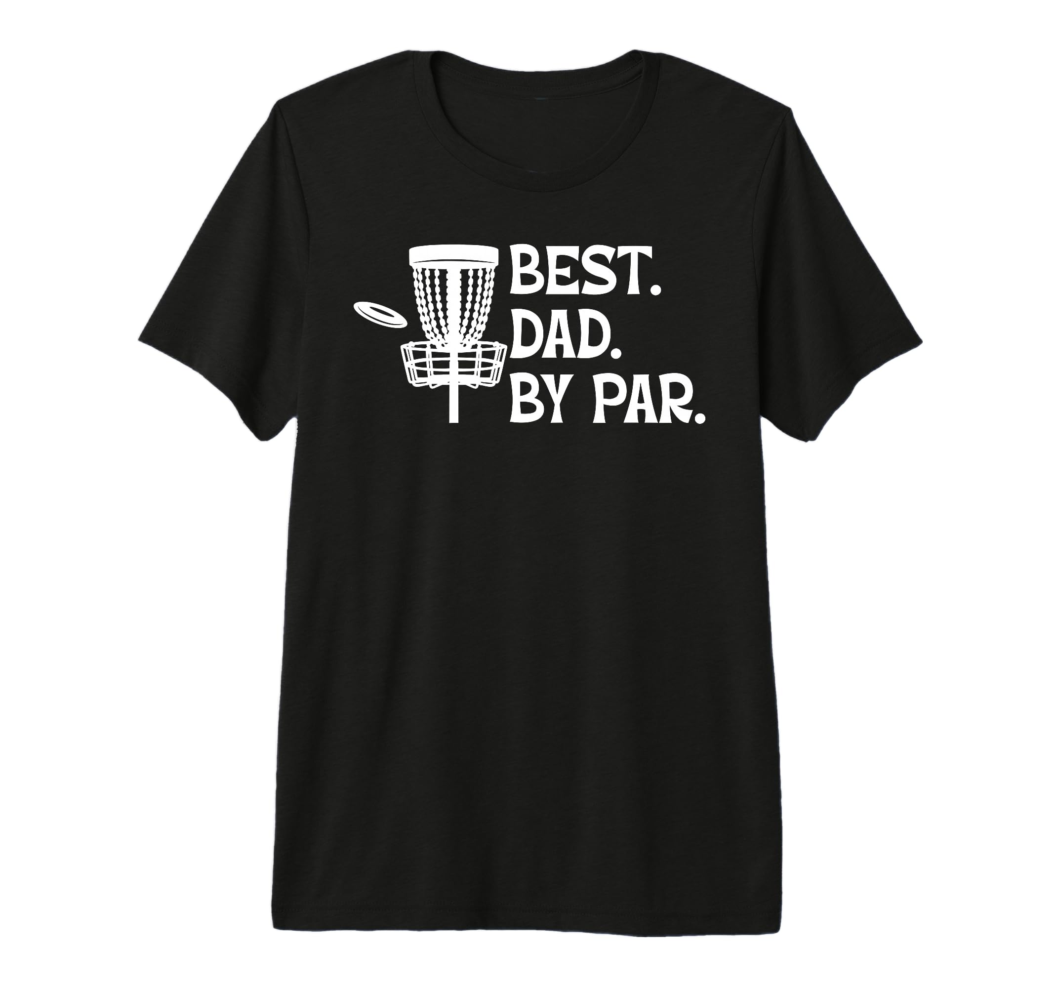 Best Dad Par Disc Golf Tri Blend T-Shirt - Graphic Print for Adults - T-Shirt, Sweatshirt, Hoodie