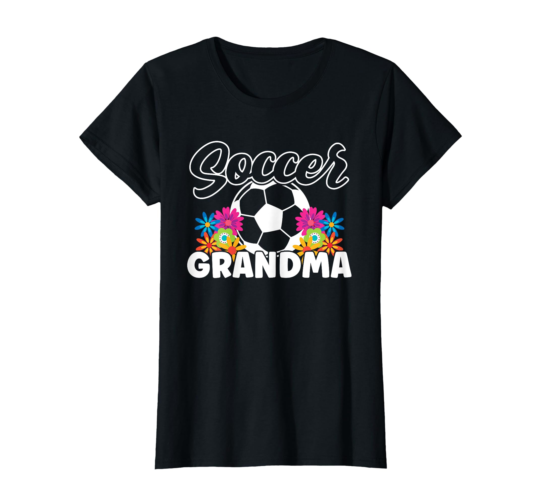 Soccer Grandma Family Matching T-Shirt - Casual Everyday Wear Men Women - T-Shirt, Sweatshirt, Hoodie