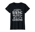 Grandma Baker My Favorite Baking T-Shirt - Streetwear Style for Adults - T-Shirt, Sweatshirt, Hoodie