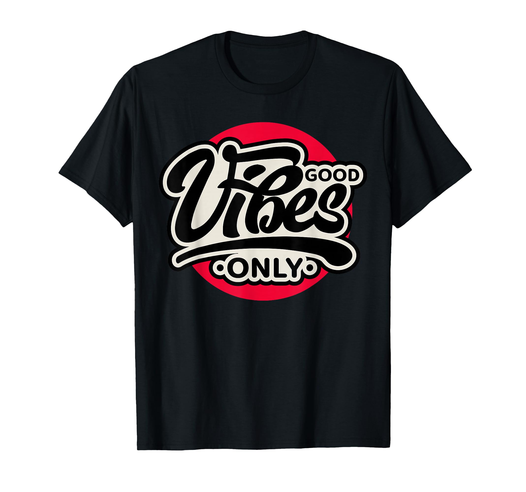 Enjoy Good Vibes Shirts Positive T-Shirt - Minimalist Print for Adults - T-Shirt, Sweatshirt, Hoodie