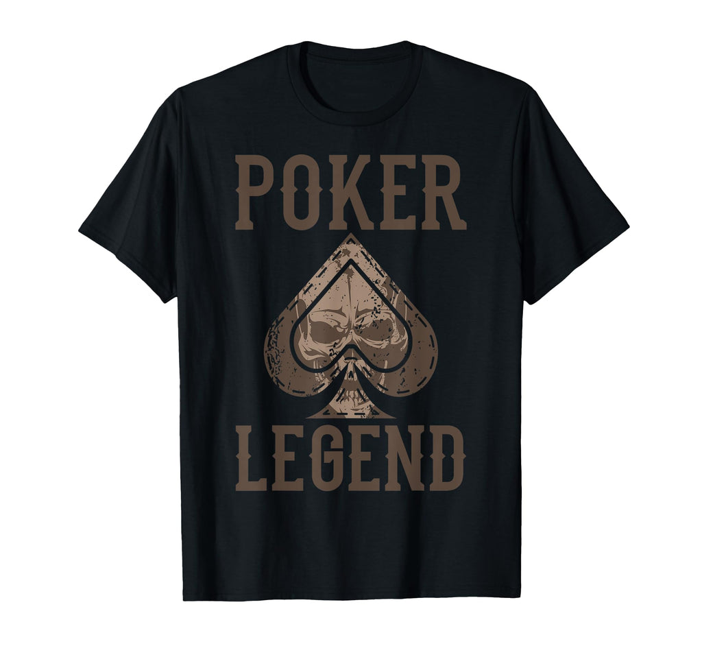 Poker Player Card Gambler Poker Legend T-Shirt - Streetwear Style Unisex - T-Shirt, Sweatshirt, Hoodie