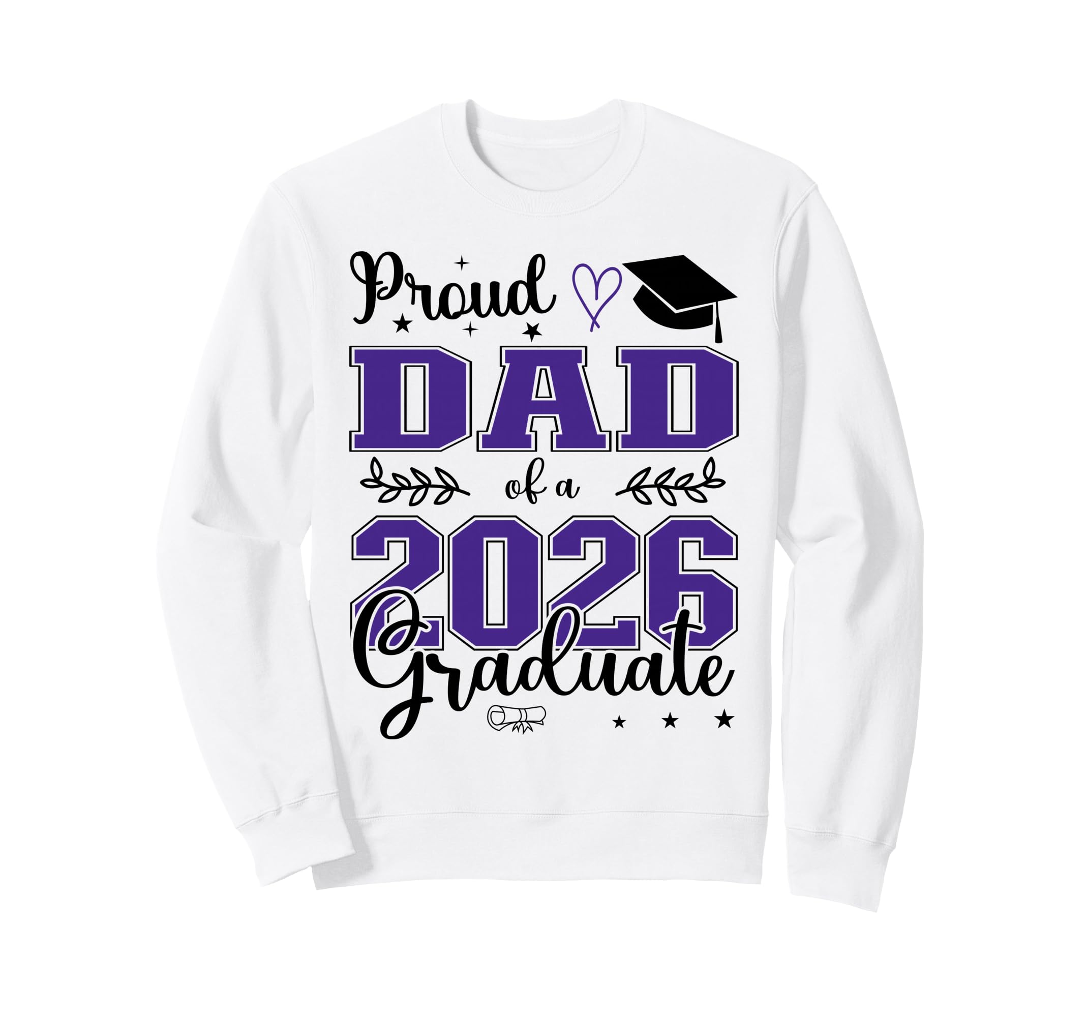 Proud Dad Class 2026 Graduate Graduation Sweatshirt - Unique Graphic Unisex - T-Shirt, Sweatshirt, Hoodie