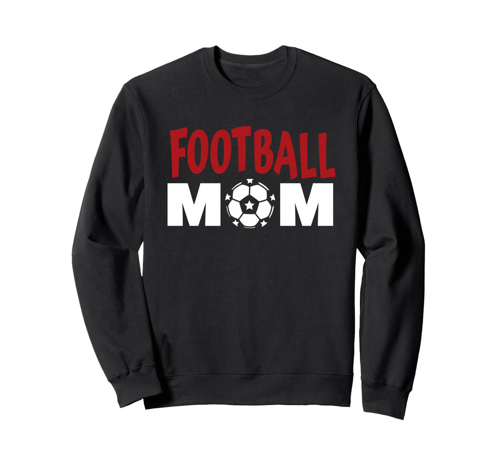 Football Mom Soccer Game Day Gift Proud Sweatshirt - Trendy Graphic Unisex - T-Shirt, Sweatshirt, Hoodie