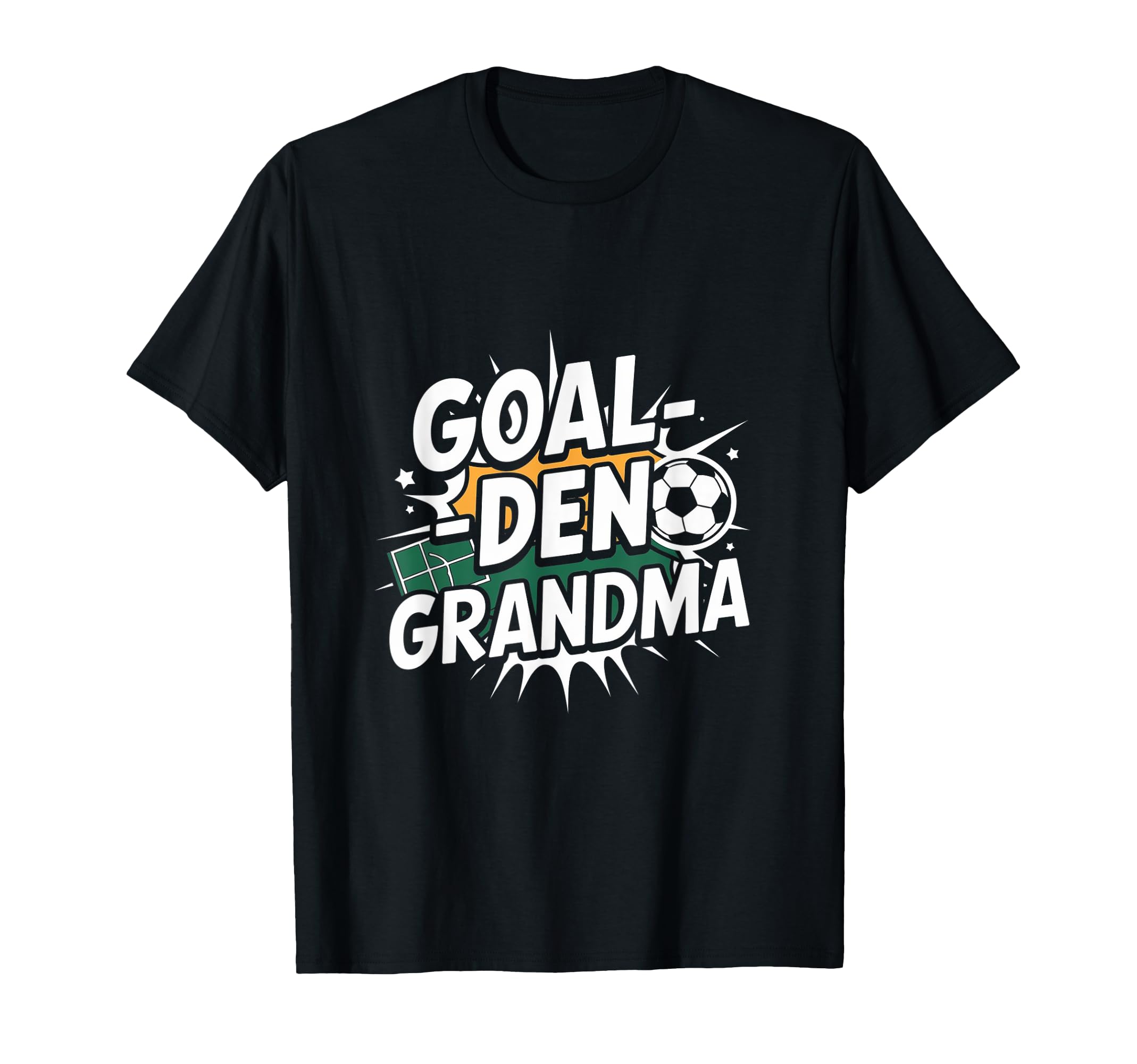 Goal Grandma Soccer Grandma T-Shirt - Minimalist Print for Adults - T-Shirt, Sweatshirt, Hoodie