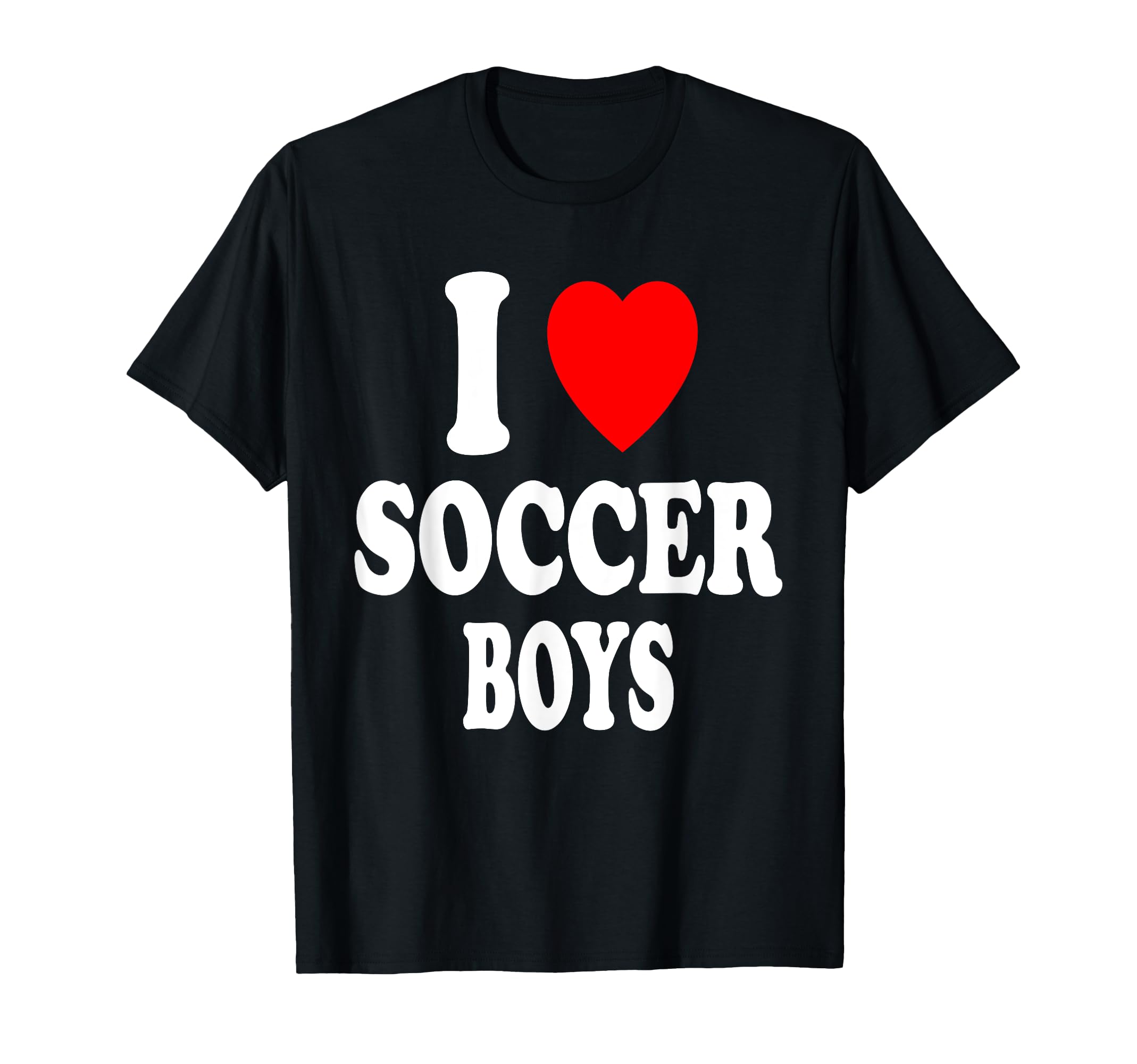 I Heart Love Soccer Hot Sexy Athletic T-Shirt - Unique Graphic Unisex - T-Shirt, Sweatshirt, Hoodie