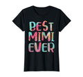 Best Mimi Ever Mothers Day T-Shirt - Aesthetic Graphic for Adults - T-Shirt, Sweatshirt, Hoodie