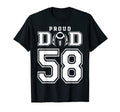 Custom Proud Football Dad Number 58 T-Shirt - Fun Novelty Design Unisex - T-Shirt, Sweatshirt, Hoodie