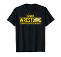 Iowa Wrestling Compete Defeat Repeat T-Shirt - Novelty Apparel Unisex - T-Shirt, Sweatshirt, Hoodie