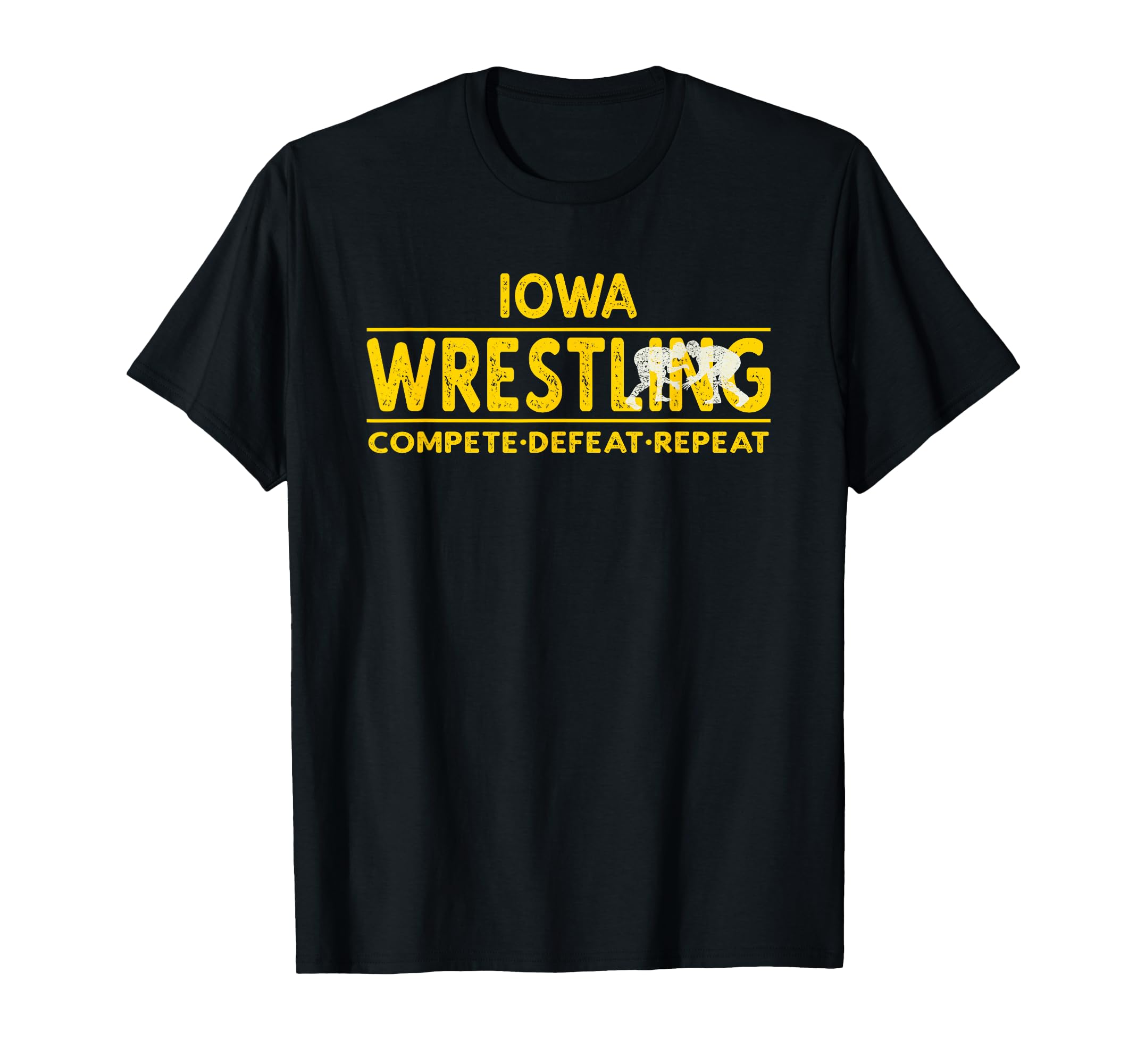 Iowa Wrestling Compete Defeat Repeat T-Shirt - Novelty Apparel Unisex - T-Shirt, Sweatshirt, Hoodie