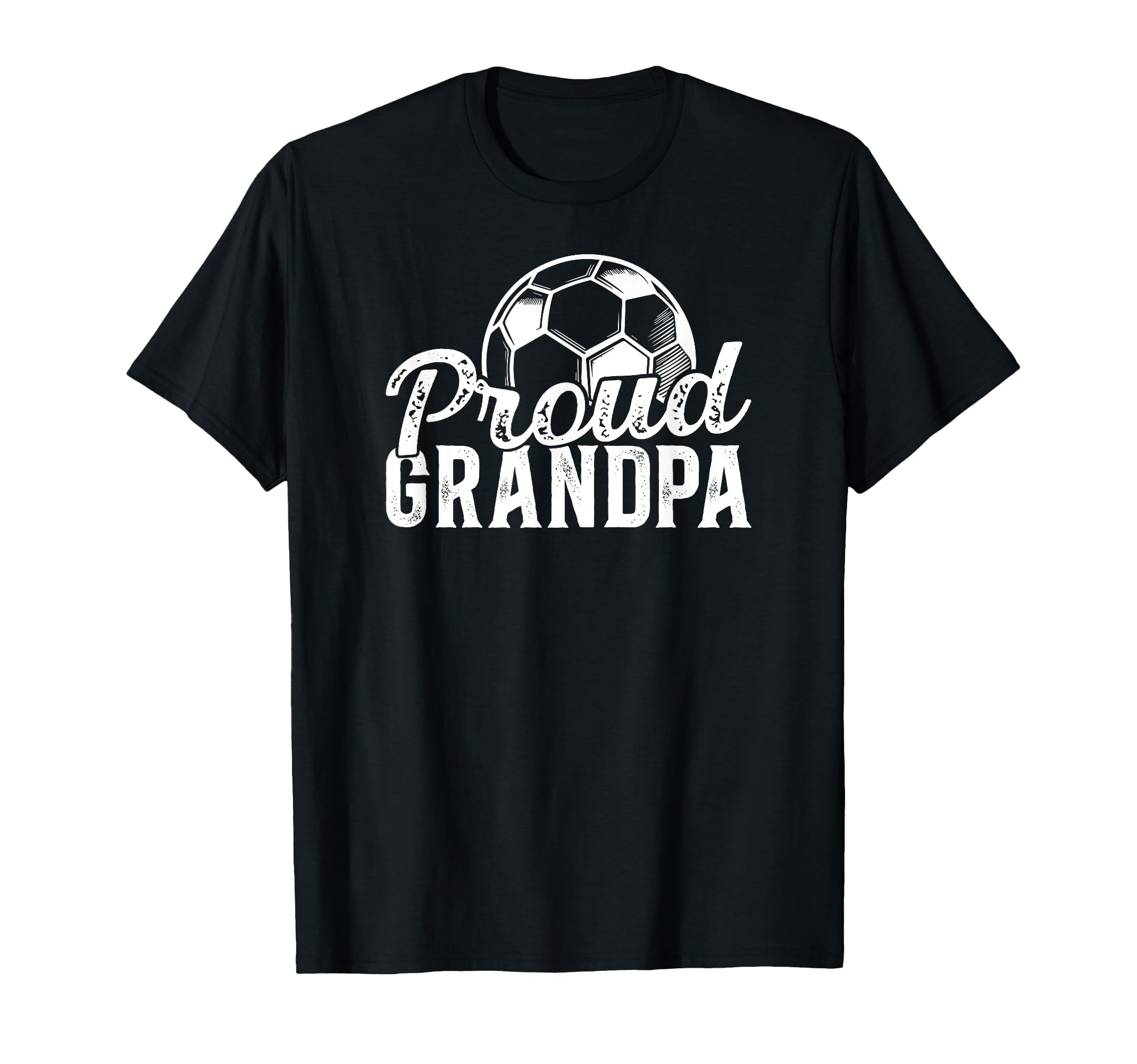 Proud Grandpa Soccer Player Grandfather T-Shirt - Trendy Graphic Unisex - T-Shirt, Sweatshirt, Hoodie