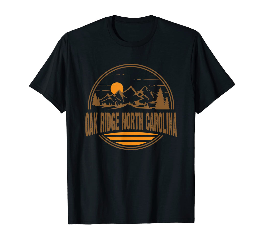 Oak Ridge North Carolina Mountain T-Shirt - Fun Novelty Design Unisex - T-Shirt, Sweatshirt, Hoodie