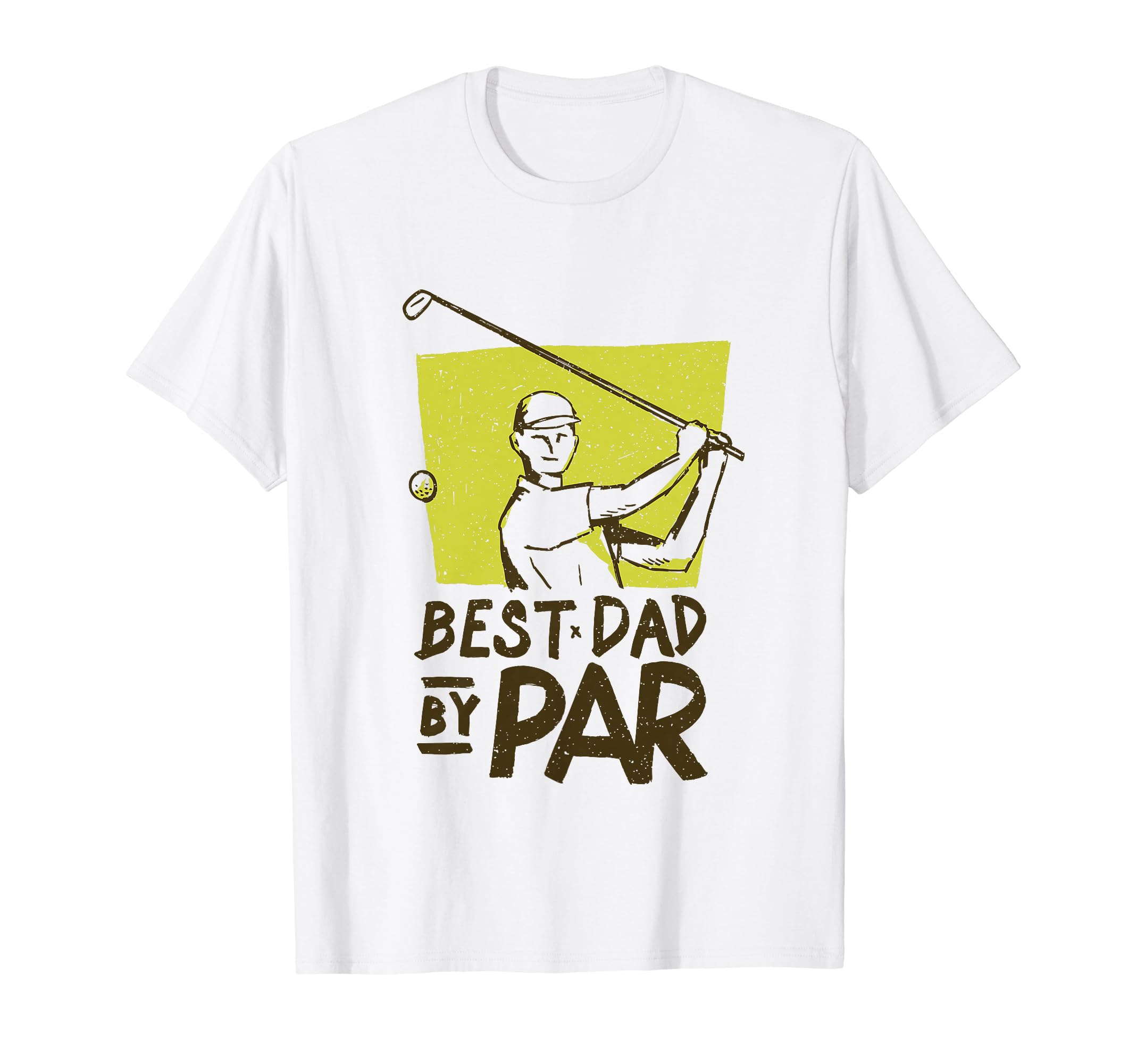 Funny Fathers Day Best Dad Par Proud T-Shirt - Custom Art Print for Adults - T-Shirt, Sweatshirt, Hoodie