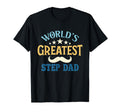 Worlds Greatest Step Dad Gifts Fathers T-Shirt - Trendy Graphic Men Women - T-Shirt, Sweatshirt, Hoodie