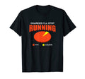 Chances Ill Stop Running None Funny Dad T-Shirt - Trendy Graphic Unisex - T-Shirt, Sweatshirt, Hoodie