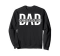 Dad Dad Dad Myth Legend Sweatshirt - Aesthetic Graphic for Adults - T-Shirt, Sweatshirt, Hoodie