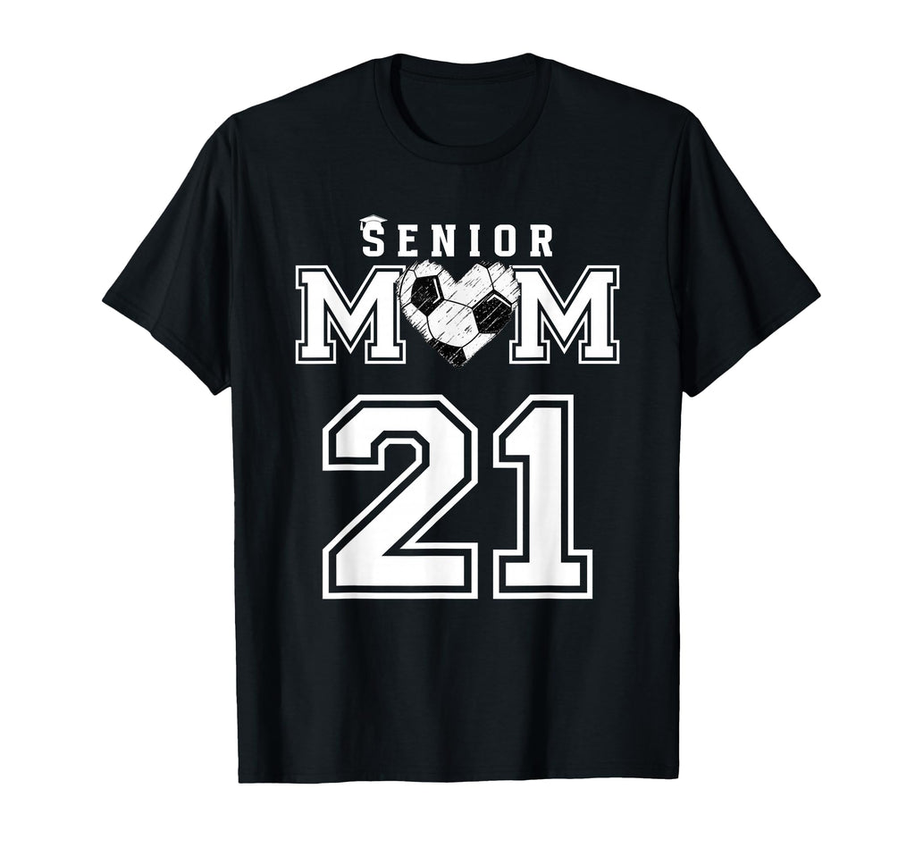 Proud Senior Soccer Mom Custom T-Shirt - Casual Everyday Wear Unisex - T-Shirt, Sweatshirt, Hoodie