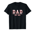 Dad Est 2014 Funny Sports Year T-Shirt - Fun Novelty Design Men Women - T-Shirt, Sweatshirt, Hoodie