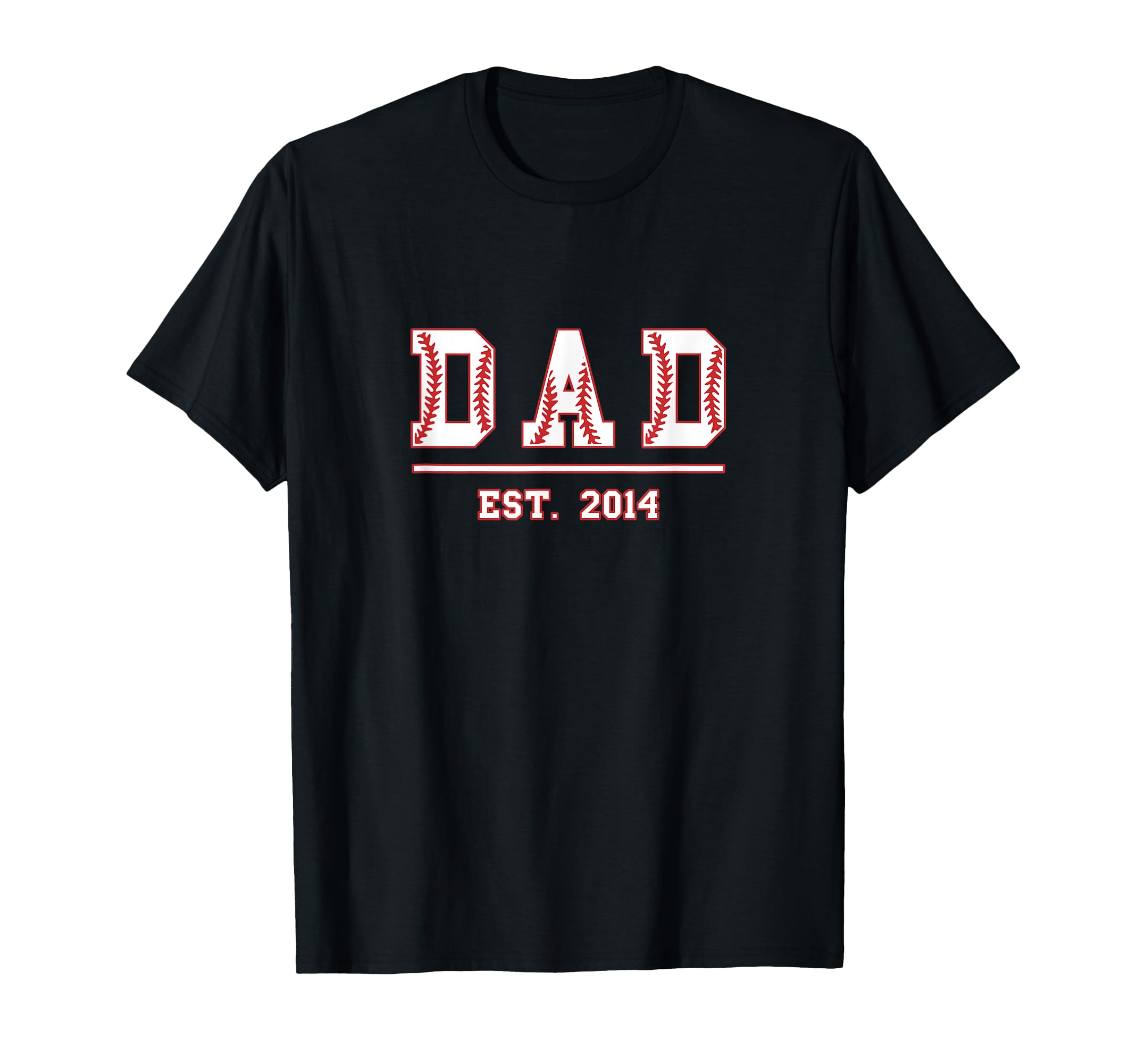 Dad Est 2014 Funny Sports Year T-Shirt - Fun Novelty Design Men Women - T-Shirt, Sweatshirt, Hoodie