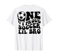 Proud Soccer Lil Bro Soccer Ball Drip T-Shirt - Minimalist Print Men Women - T-Shirt, Sweatshirt, Hoodie