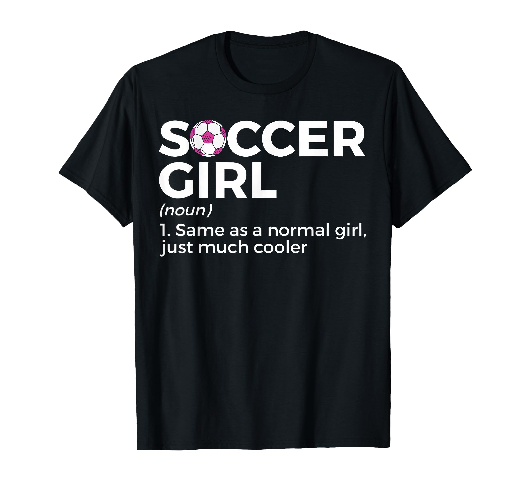 Soccer Definition T-Shirt - Custom Art Print for Adults - T-Shirt, Sweatshirt, Hoodie
