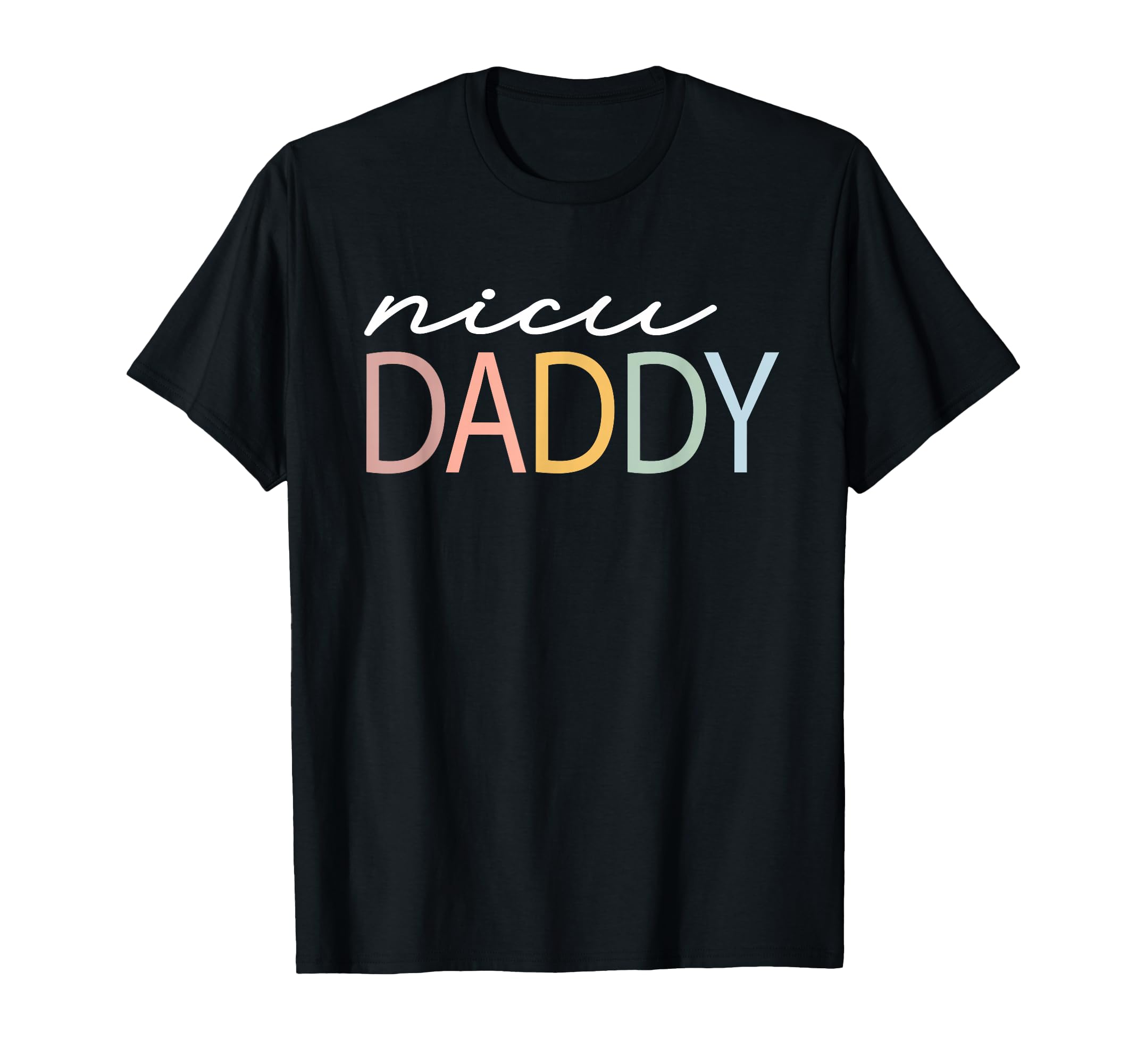 Nicu Daddy Colorful Nicu Dad Boho T-Shirt - Casual Everyday Wear Men Women - T-Shirt, Sweatshirt, Hoodie
