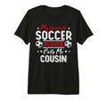 My Favorite Soccer Player Calls T-Shirt - Casual Everyday Wear for Adults - T-Shirt, Sweatshirt, Hoodie
