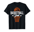 Basketball Dad Basketball Player T-Shirt - Aesthetic Graphic Men Women - T-Shirt, Sweatshirt, Hoodie