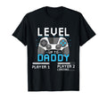 Level Up Daddy Gonna Be Dad Father T-Shirt - Novelty Apparel Men Women - T-Shirt, Sweatshirt, Hoodie