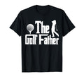Dad Golf Father Funny Dad Fathers Day T-Shirt - Graphic Print Men Women - T-Shirt, Sweatshirt, Hoodie