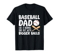 Baseball Dad Like Normal Dad But T-Shirt - Casual Everyday Wear Men Women - T-Shirt, Sweatshirt, Hoodie
