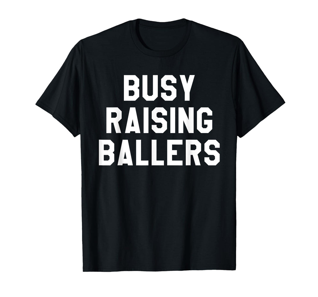 Busy Raising Ballers Womens I Only T-Shirt - Minimalist Print Men Women - T-Shirt, Sweatshirt, Hoodie