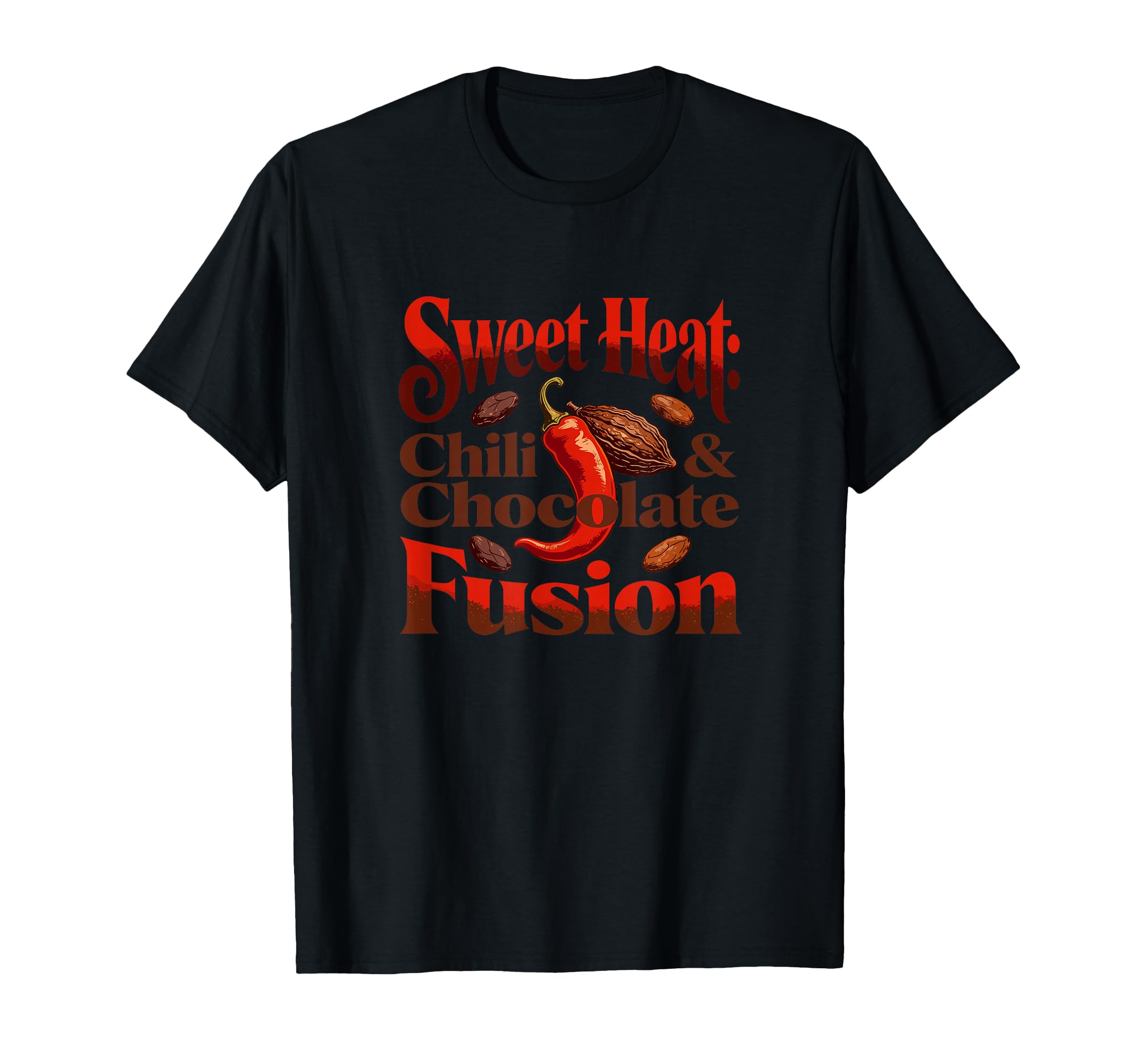 Sweet Heat Chili And Chocolate T-Shirt - Custom Art Print for Adults - T-Shirt, Sweatshirt, Hoodie