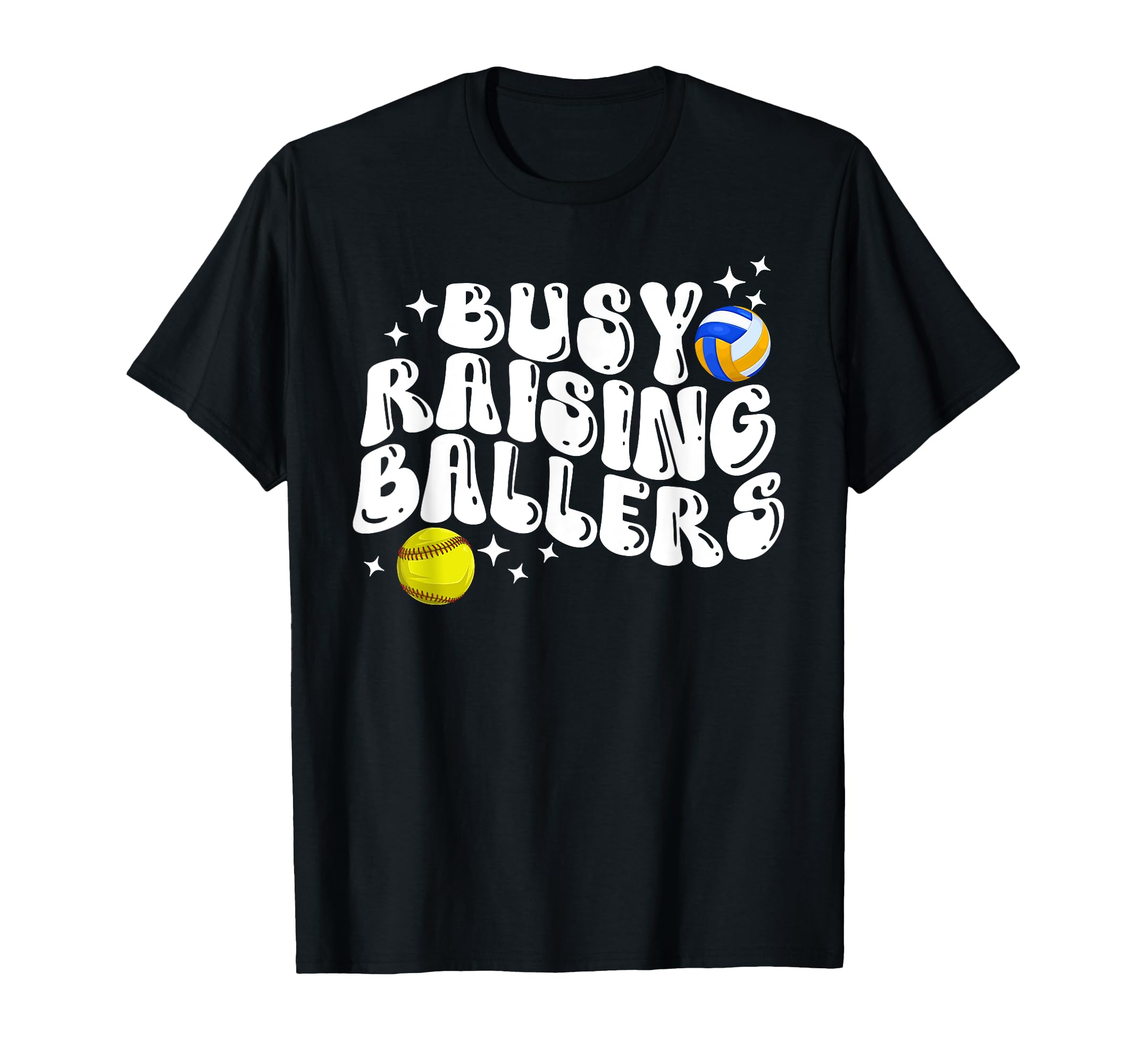 Busy Raising Ballers Volleyball T-Shirt - Unique Graphic for Adults - T-Shirt, Sweatshirt, Hoodie