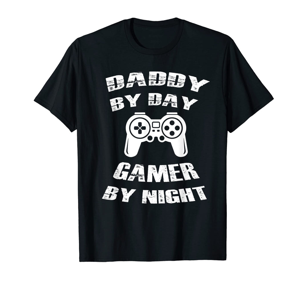 Daddy Day Gamer Night Video Gamer T-Shirt - Novelty Apparel Men Women - T-Shirt, Sweatshirt, Hoodie