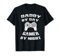 Daddy Day Gamer Night Video Gamer T-Shirt - Novelty Apparel Men Women - T-Shirt, Sweatshirt, Hoodie