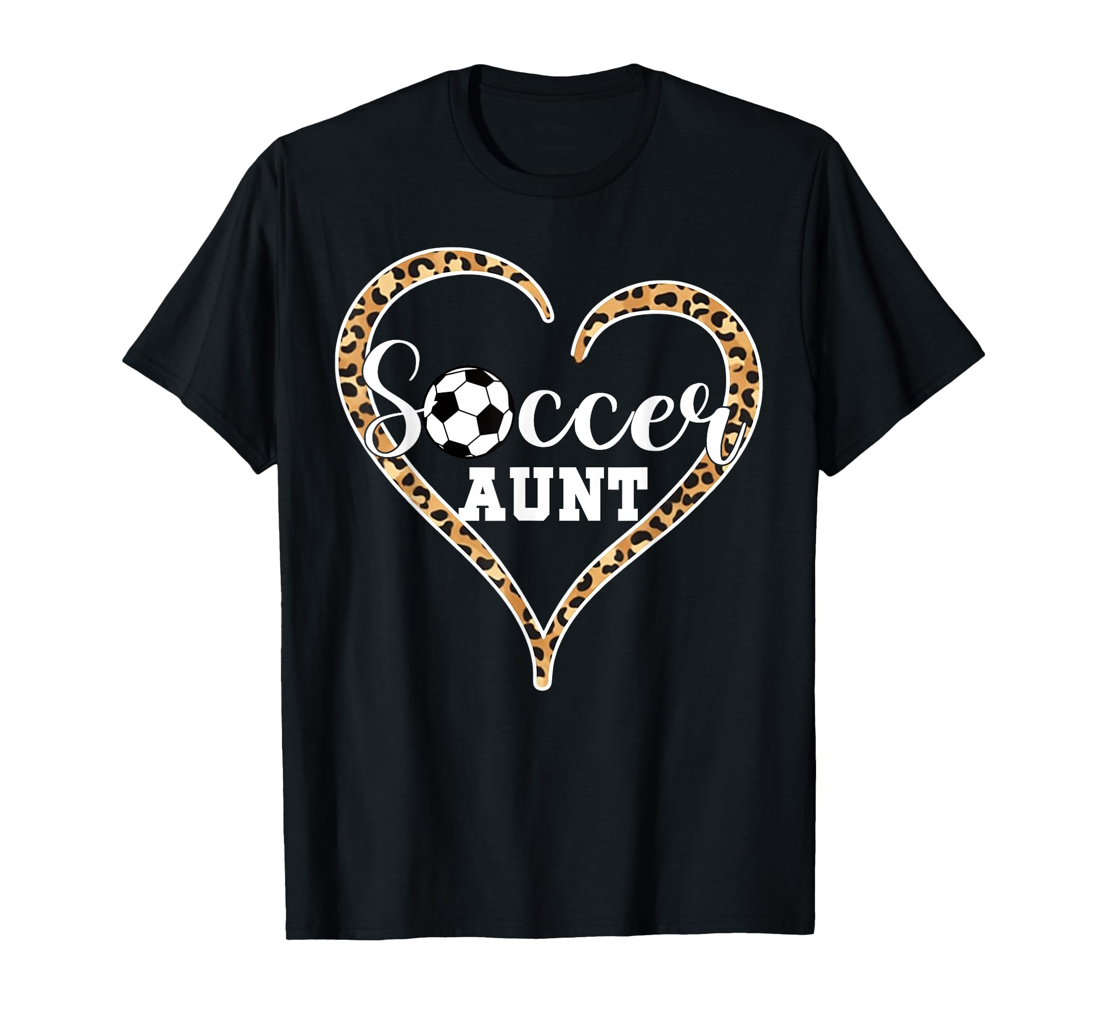 Soccer Aunt Leopard Heart Proud Auntie T-Shirt - Novelty Apparel Unisex - T-Shirt, Sweatshirt, Hoodie