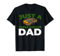 Foosball Kicker Just Table Soccer Dad T-Shirt - Unique Graphic Unisex - T-Shirt, Sweatshirt, Hoodie
