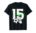 15Th Birthday Soccer Player Football 15 T-Shirt - Minimalist Print Unisex - T-Shirt, Sweatshirt, Hoodie