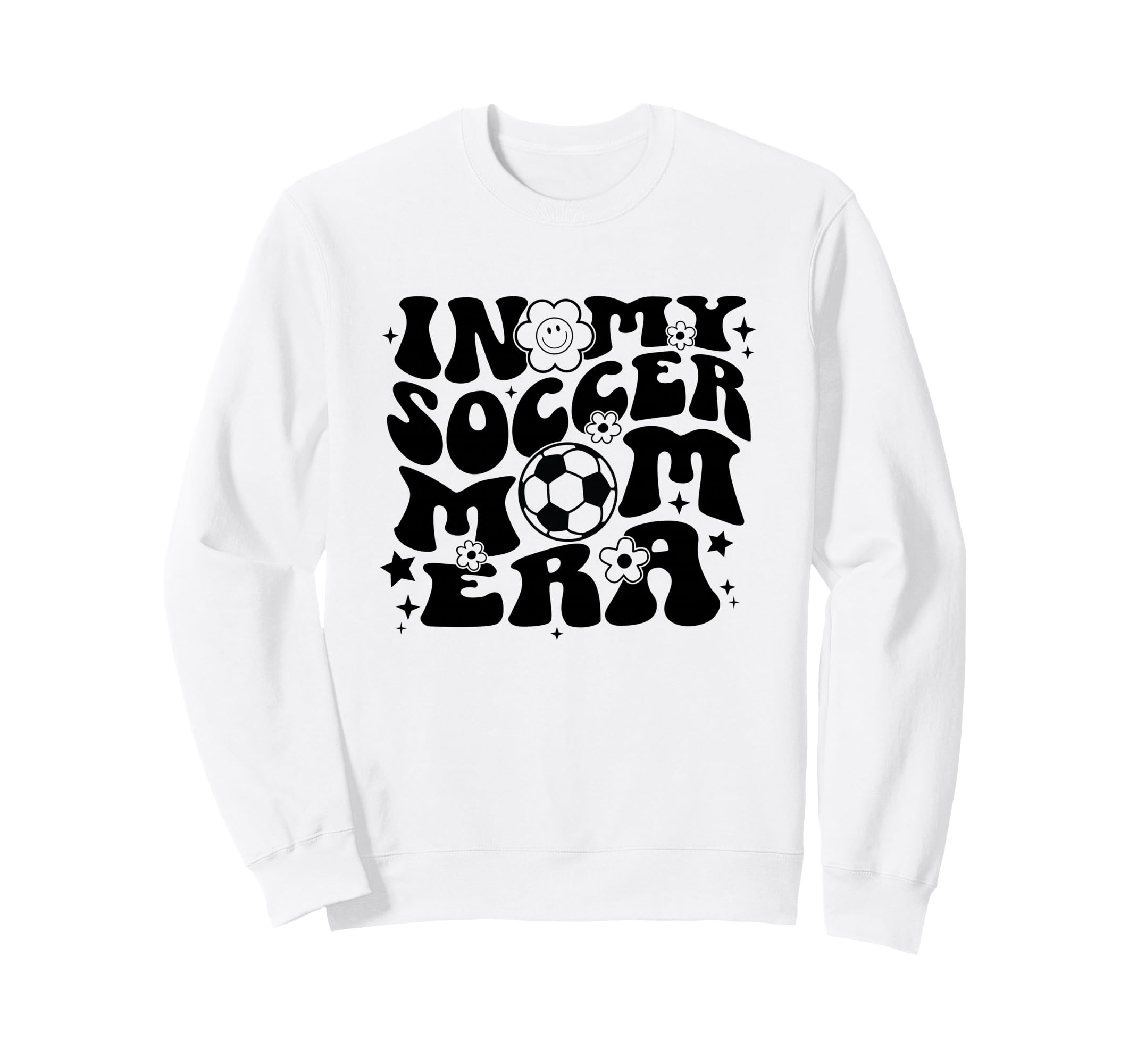 My Soccer Mom Era Soccer Mama Sweatshirt - Custom Art Print Men Women - T-Shirt, Sweatshirt, Hoodie