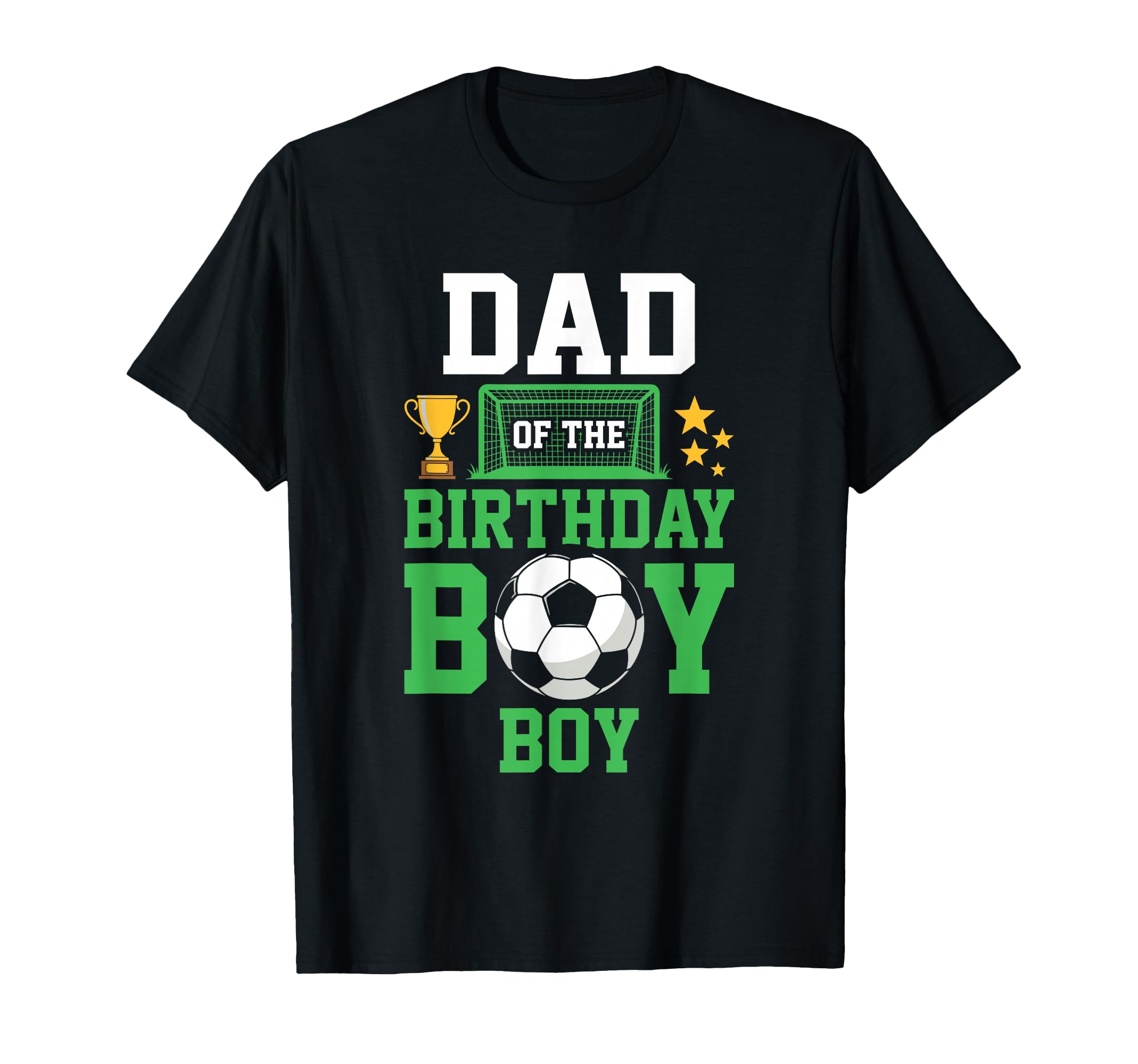 Soccer Dad Birthday Party Soccer Family T-Shirt - Aesthetic Graphic Unisex - T-Shirt, Sweatshirt, Hoodie