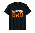 Basketball Dad Sport Family Fathers T-Shirt - Streetwear Style Men Women - T-Shirt, Sweatshirt, Hoodie
