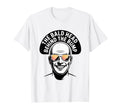 Bald Head Behind Bump Funny Dad T-Shirt - Casual Everyday Wear Men Women - T-Shirt, Sweatshirt, Hoodie