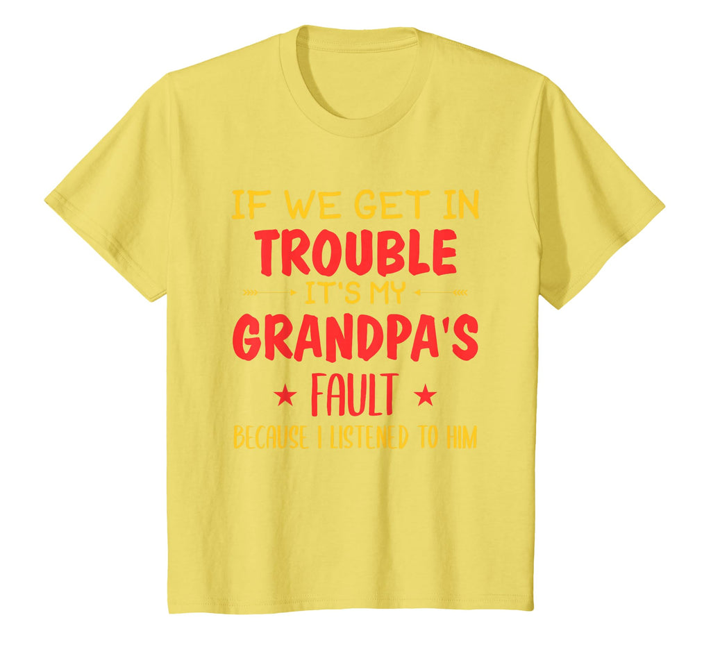 If We Get Trouble Its My T-Shirt - Casual Everyday Wear for Adults - T-Shirt, Sweatshirt, Hoodie