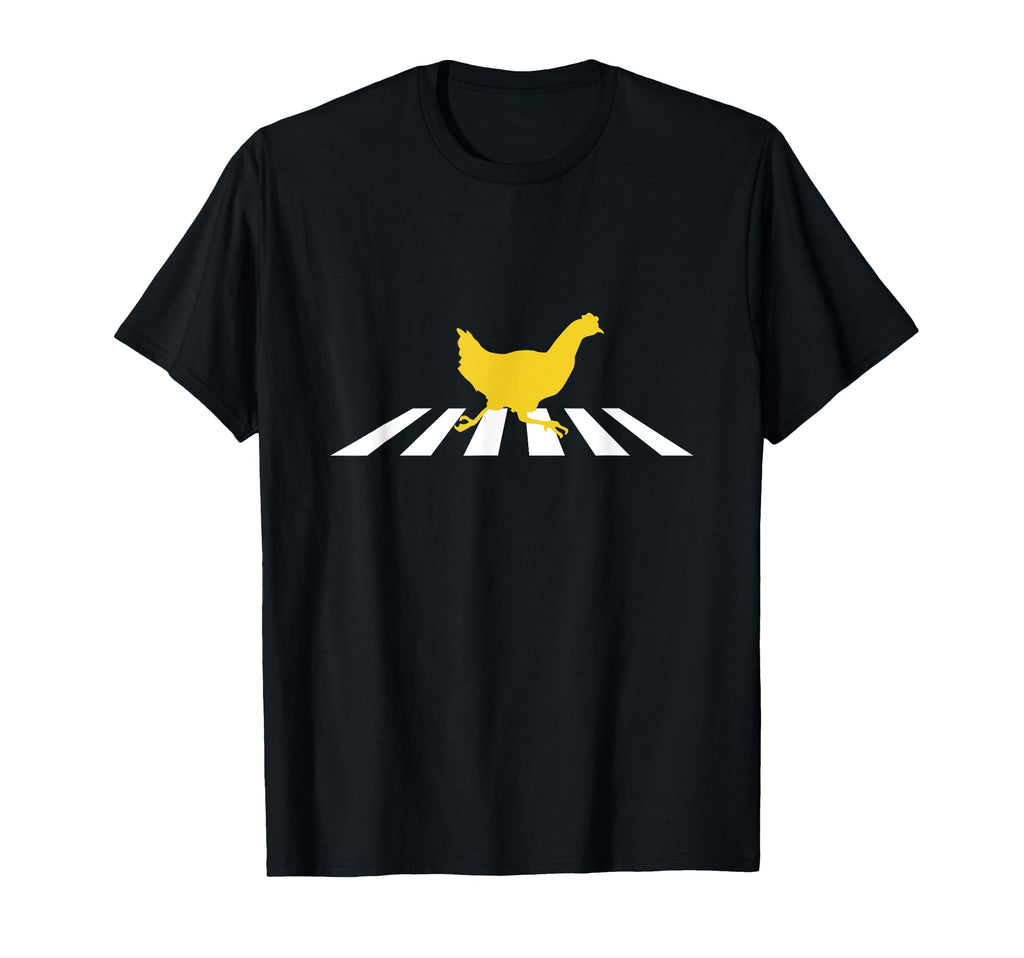 Chicken Crosses Road Crosswalk T-Shirt - Casual Everyday Wear Unisex - T-Shirt, Sweatshirt, Hoodie