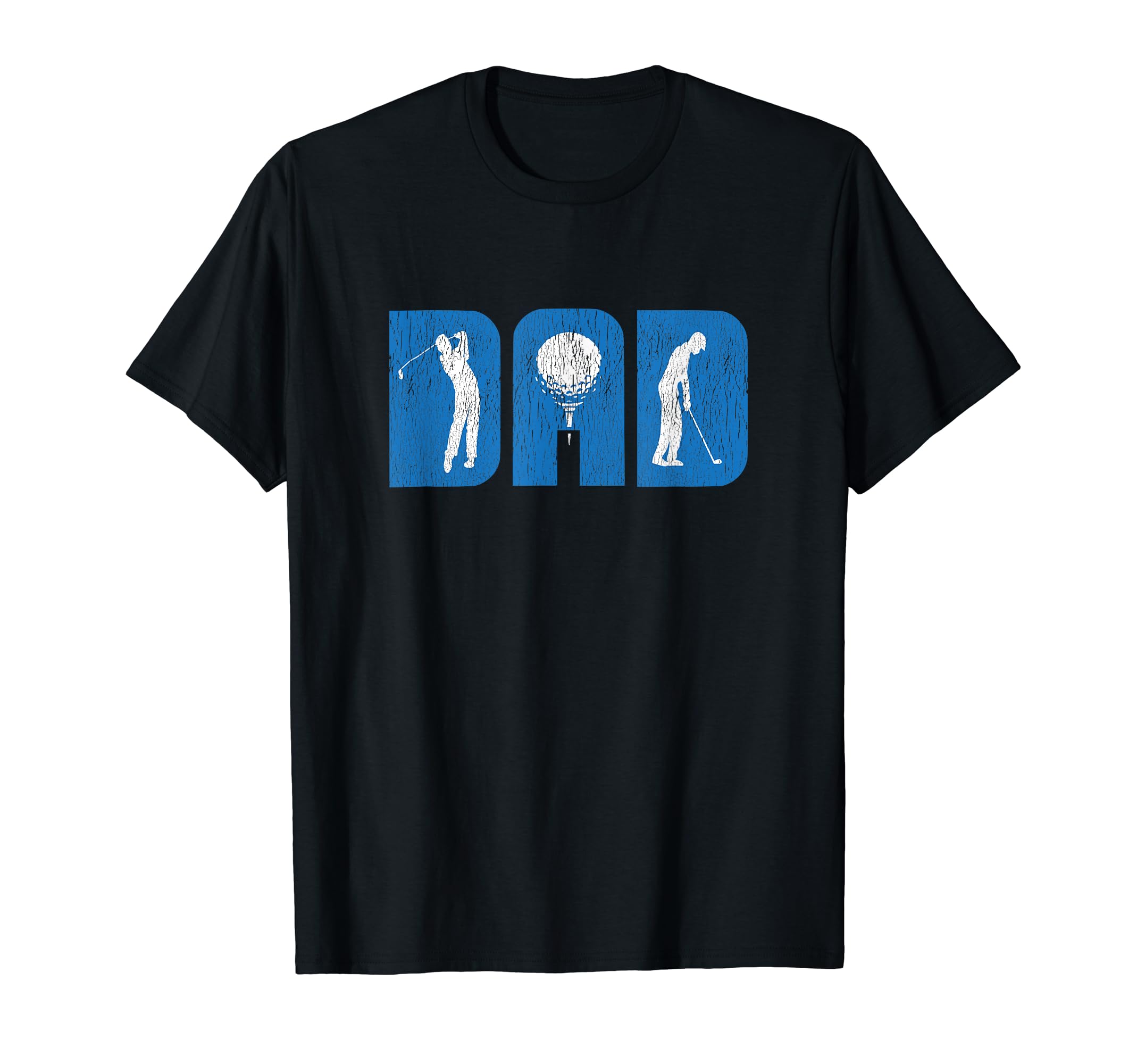Fathers Day Gifts From Daughter Golf T-Shirt - Trendy Graphic Unisex - T-Shirt, Sweatshirt, Hoodie