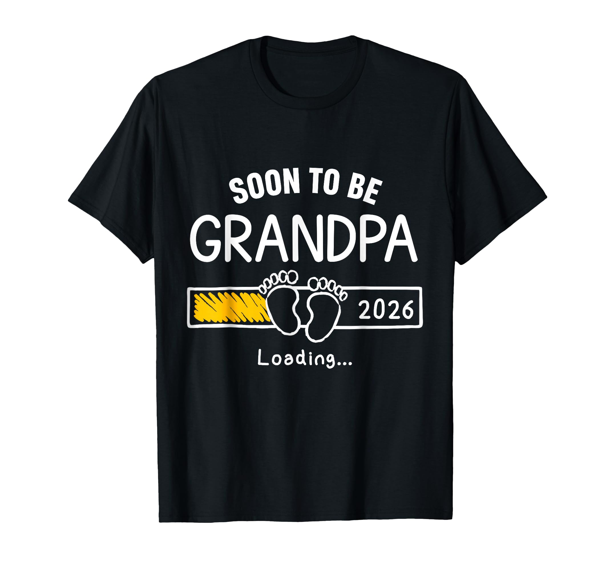 Soon To Be Grandpa 2026 Loading T-Shirt - Trendy Graphic Men Women - T-Shirt, Sweatshirt, Hoodie