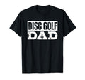 Dad Disc Golf Distressed Shirts T-Shirt - Unique Graphic Men Women - T-Shirt, Sweatshirt, Hoodie
