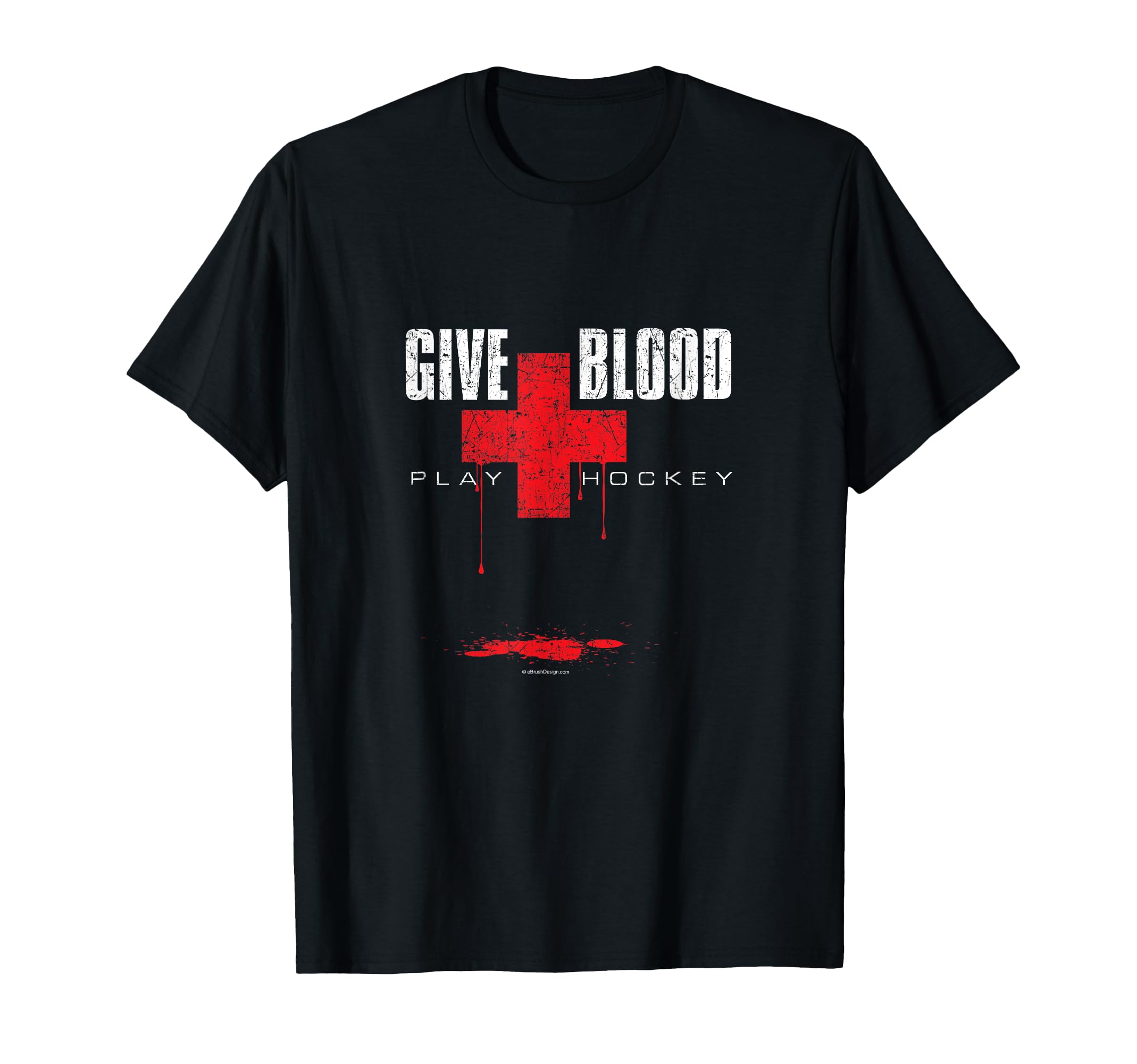 Give Blood Play Hockey Funny T-Shirt - Casual Everyday Wear for Adults - T-Shirt, Sweatshirt, Hoodie