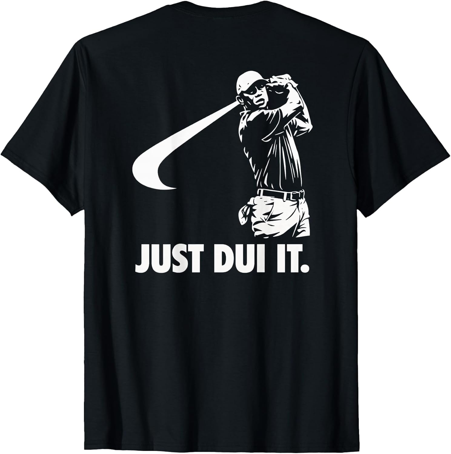 Just DUI It Funny Golf Swing Athletic - Adult & Kids T-Shirts, Sweatshirts & Hoodies apparel design preview 1